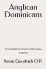 Image for Anglican Dominicans : An introduction for seekers and the curious