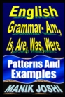 Image for English Grammar- Am, Is, Are, Was, Were