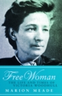 Image for Free Woman: The Life and Times of Victoria Woodhull