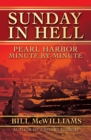 Image for Sunday in Hell: Pearl Harbor Minute by Minute