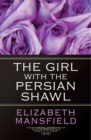 Image for The Girl with the Persian Shawl
