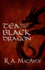 Image for Tea with the Black Dragon