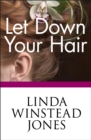 Image for Let Down Your Hair