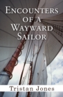 Image for Encounters of a Wayward Sailor