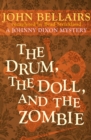 Image for The Drum, the Doll, and the Zombie