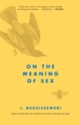 Image for On the Meaning of Sex
