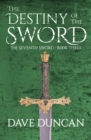 Image for The Destiny of the Sword