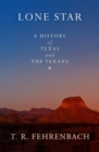 Image for Lone Star: A History of Texas and the Texans