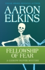 Image for Fellowship of Fear : 1
