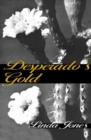 Image for Desperado&#39;s Gold