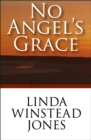 Image for No Angel&#39;s Grace