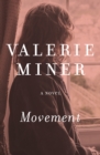 Image for Movement: A Novel