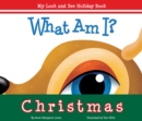 Image for What am I? Christmas
