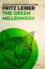 Image for The Green Millennium