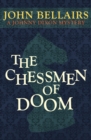 Image for The Chessmen of Doom : 7