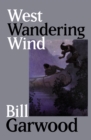 Image for West Wandering Wind