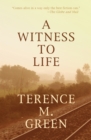 Image for A Witness to Life