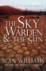 Image for The Sky Warden &amp; the Sun