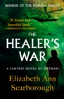 Image for The Healer&#39;s War : A Fantasy Novel of Vietnam