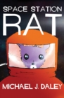 Image for Space Station Rat : Volume 1