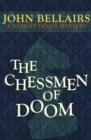 Image for The Chessmen of Doom