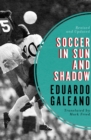 Image for Soccer in Sun and Shadow