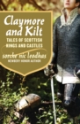Image for Claymore and Kilt: Tales of Scottish Kings and Castles