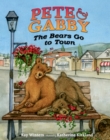Image for Pete &amp; Gabby: The Bears Go to Town