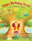 Image for Happy Birthday, Tree!: A Tu B&#39;shevat Story
