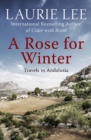 Image for Rose for Winter: Travels in Andalusia