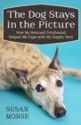 Image for The Dog Stays in the Picture