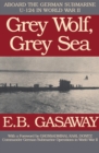 Image for Grey Wolf, Grey Sea : Aboard the German Submarine U-124 in World War II