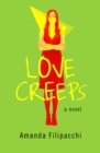 Image for Love Creeps: A Novel