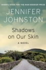 Image for Shadows on Our Skin: A Novel