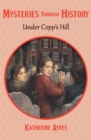 Image for Under Copp&#39;s Hill