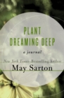 Image for Plant Dreaming Deep: A Journal