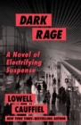 Image for Dark Rage: A Novel of Electrifying Suspense