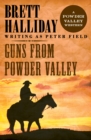 Image for Guns from Powder Valley