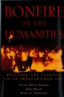 Image for Bonfire of the Humanities: Rescuing the Classics in an Impoverished Age
