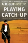 Image for Playing Catch-Up