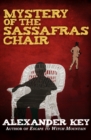 Image for Mystery of the Sassafras Chair
