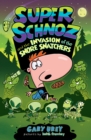 Image for Super Schnoz and the invasion of the snore snatchers : 2