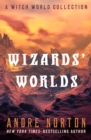Image for Wizard&#39;s Worlds: A Short Story Collection