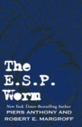 Image for The E. S. P. Worm