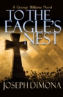 Image for To the Eagle&#39;s Nest