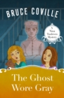 Image for The Ghost Wore Gray