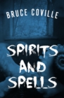 Image for Spirits and spells