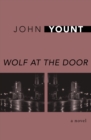 Image for Wolf at the Door: A Novel