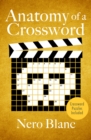 Image for Anatomy of a Crossword.