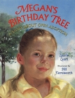 Image for Megan&#39;s birthday tree: a story about open adoption